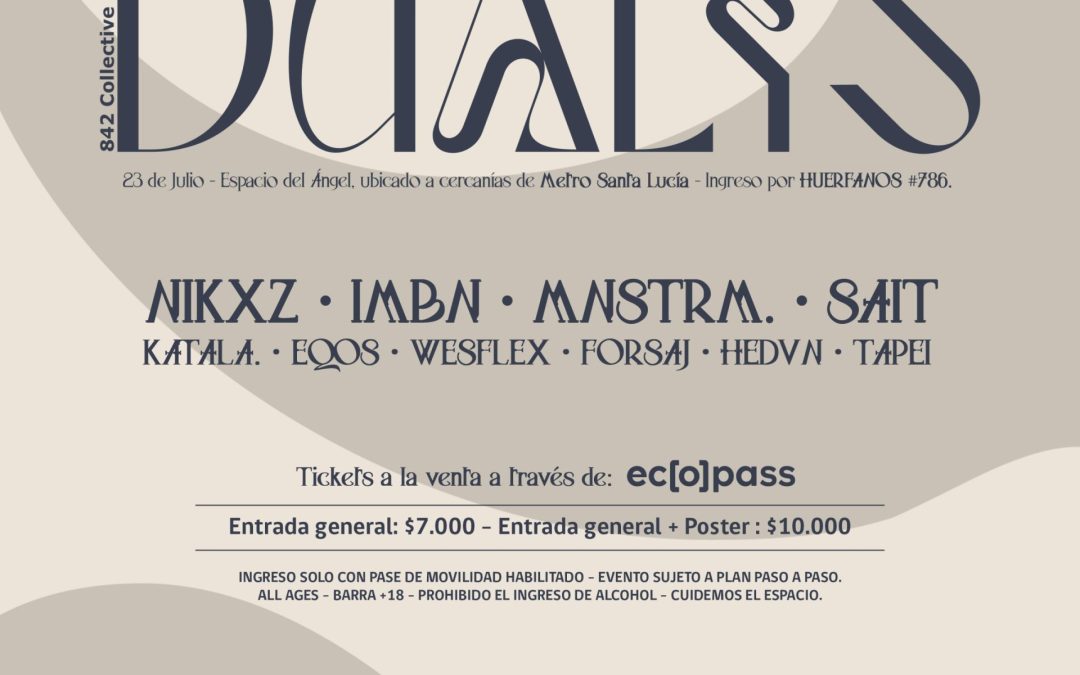 DUALYS: 842 NOS TRAE LO MEJOR DE LA ELECTRÓNICA EN NUEVO EVENTO