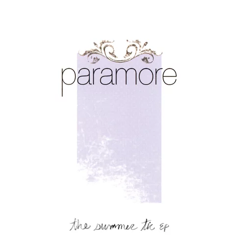 «The Summer Tic EP» de Paramore