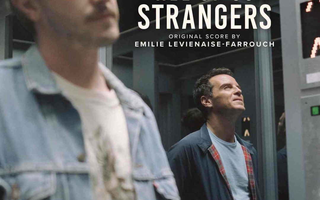 «All of us Strangers»