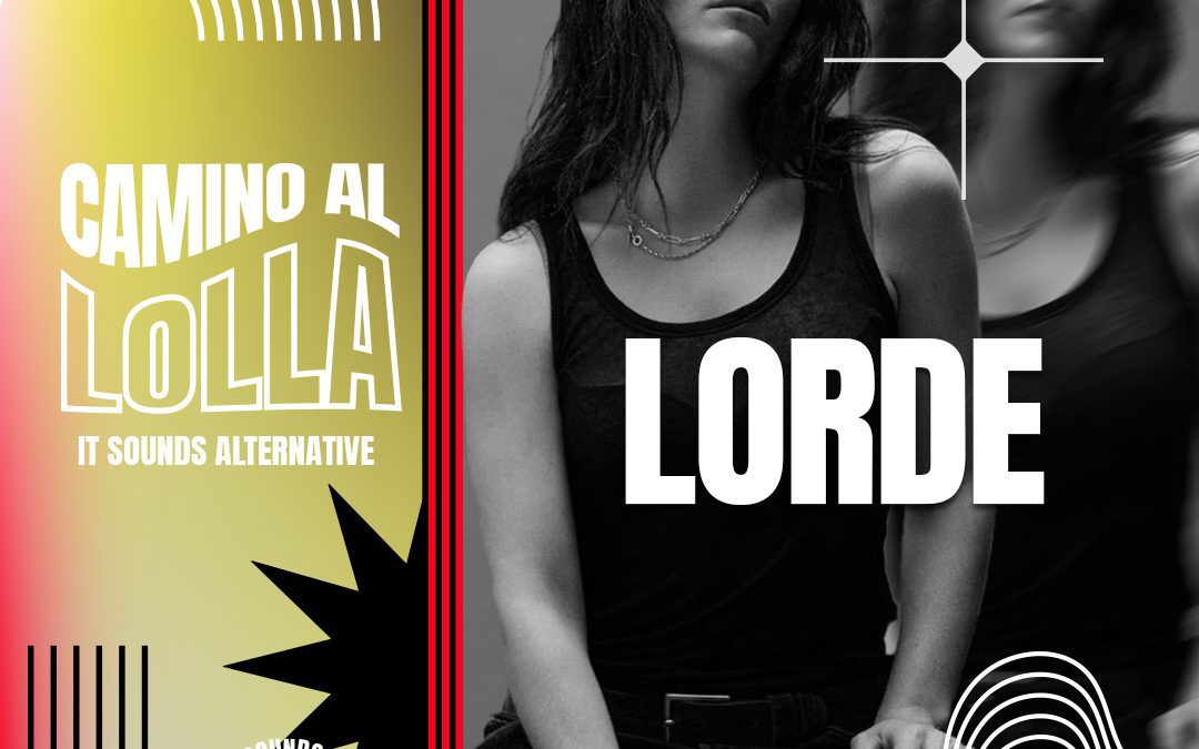 #Caminoallolla2026: Lorde