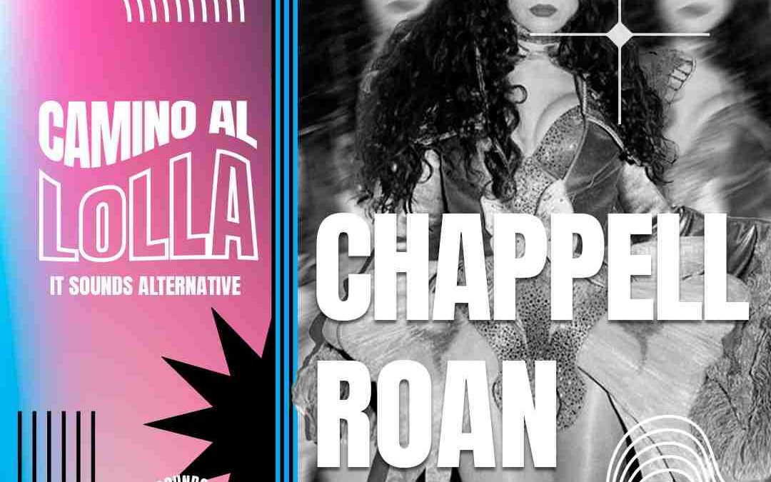 #CaminoAlLolla2026: Chappell Roan