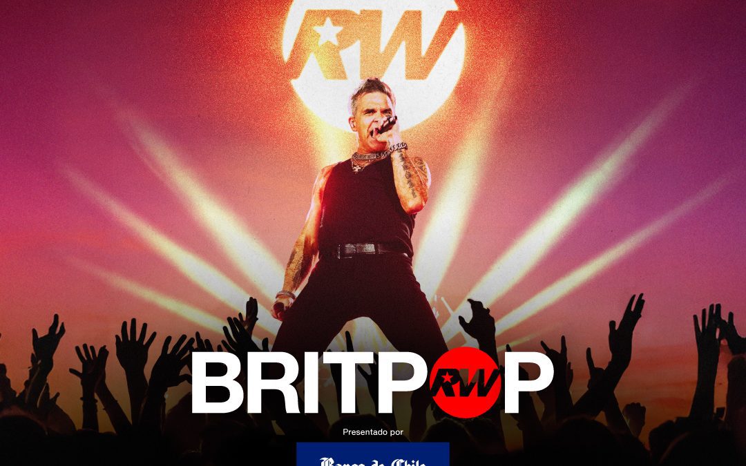 Robbie Williams llegará al Estadio Bicentenario con su disco «Britpop»